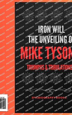 Cover of Iron Will the Unveiling