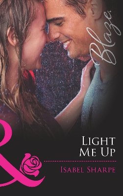 Book cover for Light Me Up