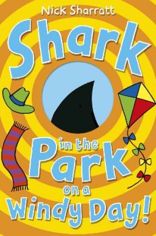 Cover of Shark in the Park on a Windy Day!
