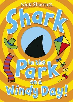 Book cover for Shark in the Park on a Windy Day!