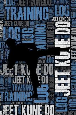 Book cover for Jeet Kune Do Training Log and Diary