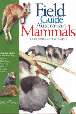 Cover of A Field Guide to Australian Mammals