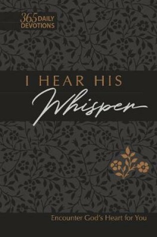 Cover of I Hear His Whisper (Faux)