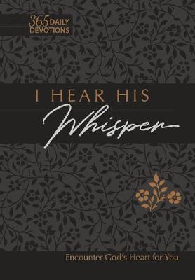 Book cover for I Hear His Whisper (Faux)