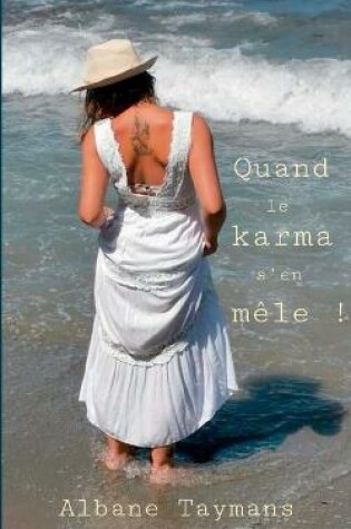 Cover of Quand le karma s'en mêle !