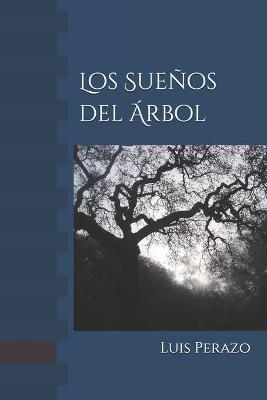 Cover of Los Suenos del Arbol