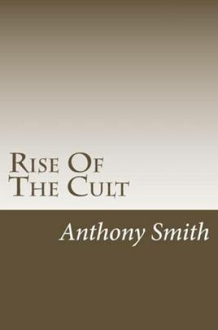 Cover of Rise Of The Cult