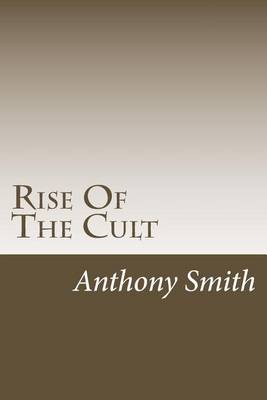 Book cover for Rise Of The Cult