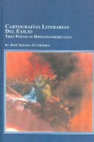 Cover of Cartografias Literarias Del Exilio