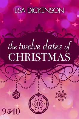 Book cover for The Twelve Dates of Christmas: Dates 9 and 10