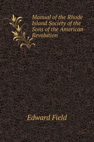 Cover of Manual of the Rhode Island Society of the Sons of the American Revolution