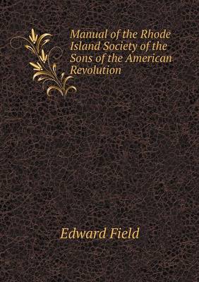 Book cover for Manual of the Rhode Island Society of the Sons of the American Revolution