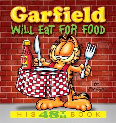 Cover of Garfield Will Eat for Food