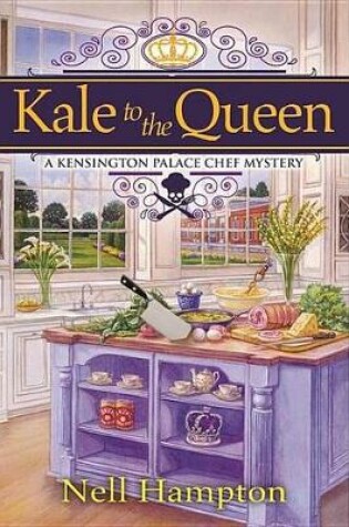 Cover of Kale to the Queen