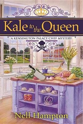 Book cover for Kale to the Queen