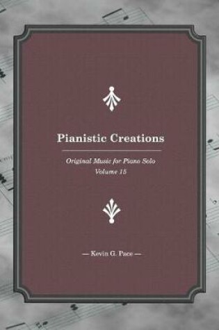 Cover of Pianistic Creations 15