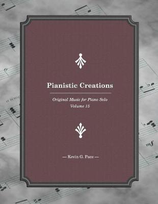 Book cover for Pianistic Creations 15