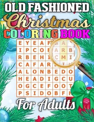 Book cover for Old Fashioned Christmas Coloring Book for Adults