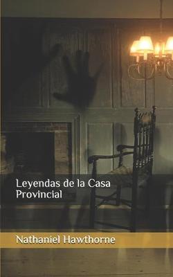 Book cover for Leyendas de la Casa Provincial