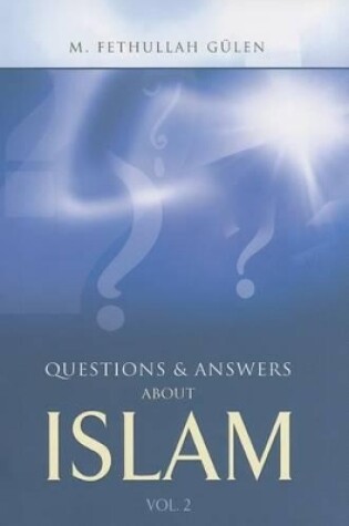 Cover of Questions & Answers About Islam V2