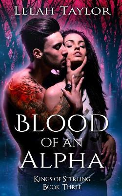 Book cover for Blood of an Alpha