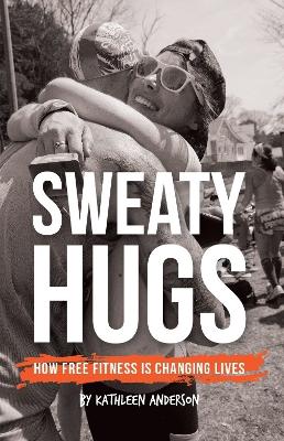 Book cover for Sweaty Hugs