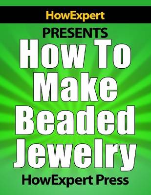 Book cover for How to Make Beaded Jewelry