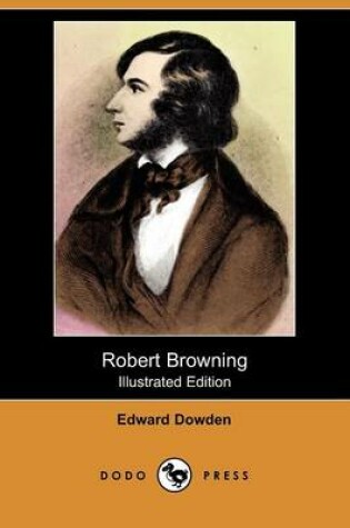 Cover of Robert Browning (Illustrated Edition) (Dodo Press)