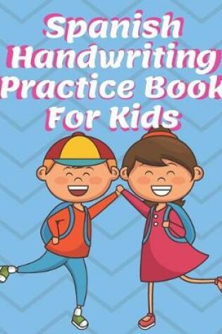 Cover of Spanish Handwriting Practice Book for Kids
