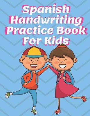 Book cover for Spanish Handwriting Practice Book for Kids
