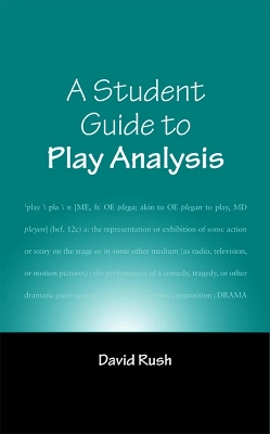 Book cover for A Student Guide to Play Analysis