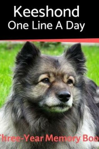 Cover of Keeshond - One Line a Day
