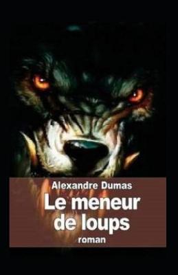 Book cover for Le Meneur de loups Annoté