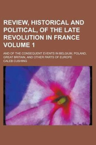 Cover of Review, Historical and Political, of the Late Revolution in France (1)