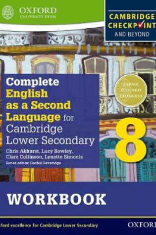 Cover of Complete English as a Second Language for Cambridge Lower Secondary Workbook 8