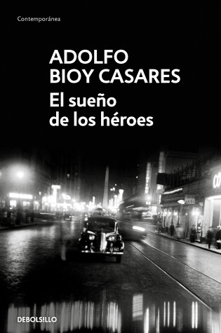 Cover of El sueño de los héroes / Dream of Heroes