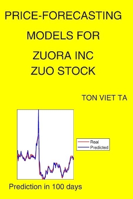 Book cover for Price-Forecasting Models for Zuora Inc ZUO Stock