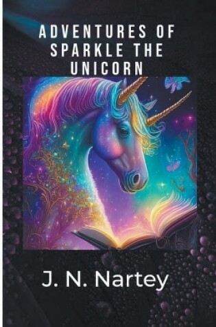 Cover of Adventures of Sparkle the Unicorn