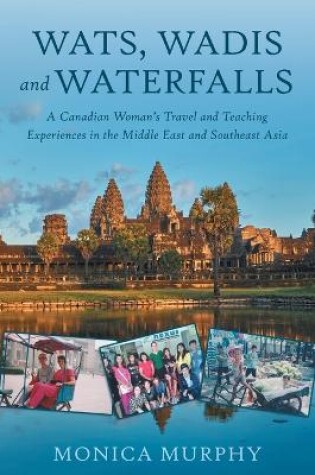 Cover of Wats, Wadis and Waterfalls