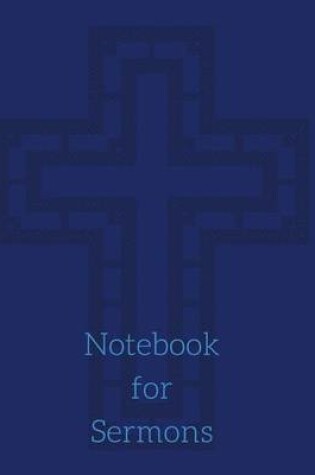 Cover of Notebook for Sermons (Blue)