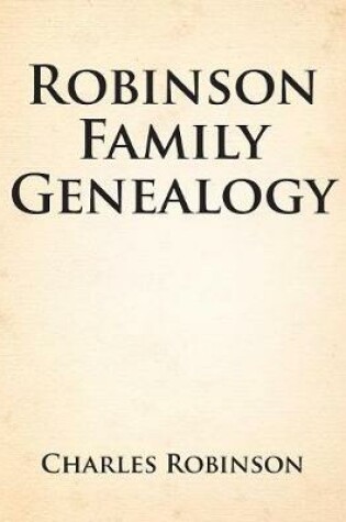 Cover of Robinson Family Genealogy