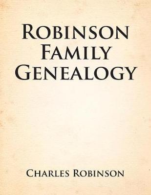 Book cover for Robinson Family Genealogy