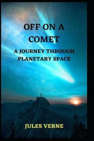Cover of Off on a Comet(Annotated)