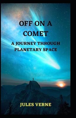 Book cover for Off on a Comet(Annotated)