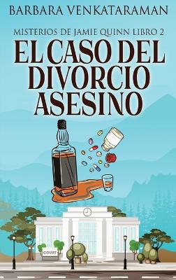 Book cover for El caso del divorcio asesino