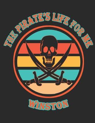 Book cover for The Pirate's Life For ME Winston�