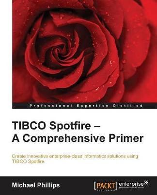 Book cover for TIBCO Spotfire – A Comprehensive Primer