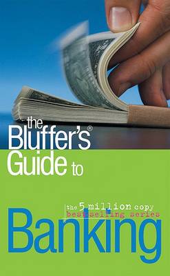 Book cover for The Bluffer's Guide to Banking