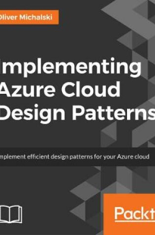 Cover of Implementing Azure Cloud Design Patterns