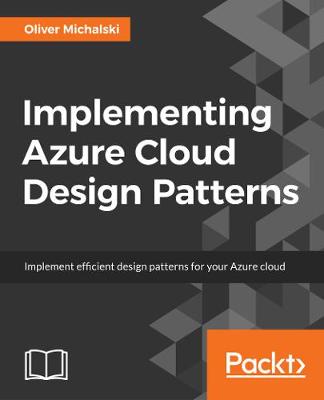 Book cover for Implementing Azure Cloud Design Patterns